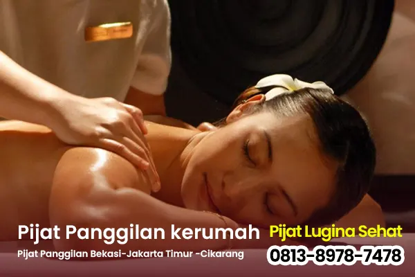 Layanan Ibu Pijat Panggilan pijat lugina sehat