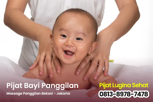 Berbagai Manfaat Pijat Bayi Bekasi Panggilan