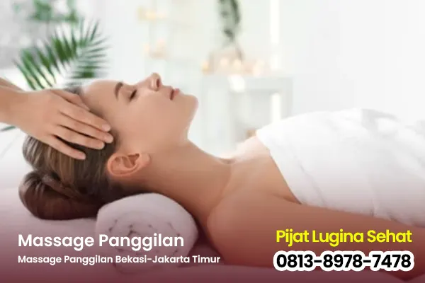 Keunggulan Layanan Massage Panggilan Terdekat Murah