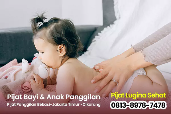 pijat bayi dan anak panggilan bekasi