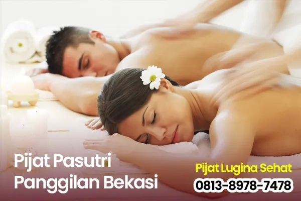 Body Massage Panggilan Bekasi Jakarta Timur