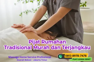 Jasa Pemijat Rumahan Panggilan hilangkan capek dan pegal